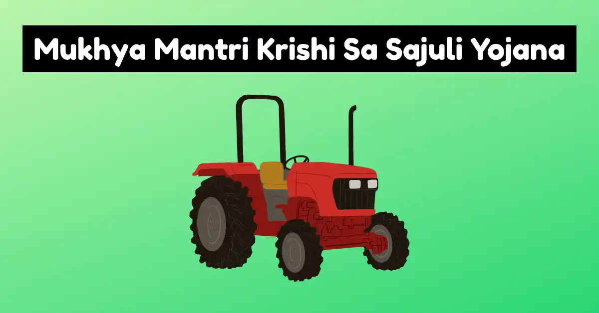 Assam Mukhya Mantri Krishi Sa Sajuli Yojana