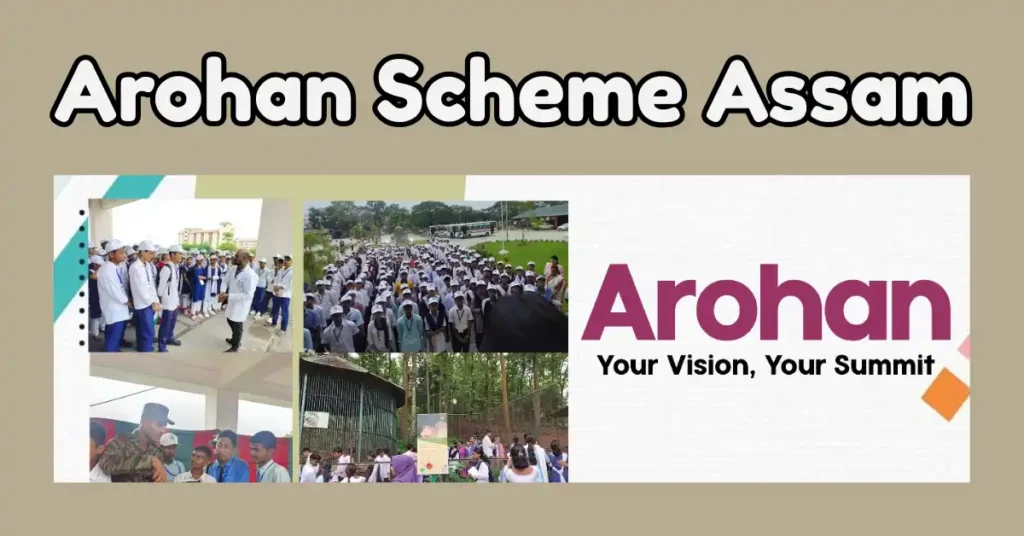 Arohan Scheme Assam