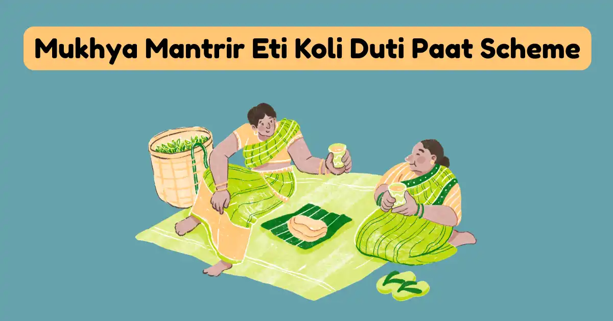 Mukhya Mantrir Eti Koli Duti Paat Scheme (1)