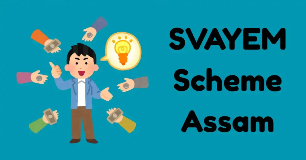SVAYEM Scheme Assam (1)