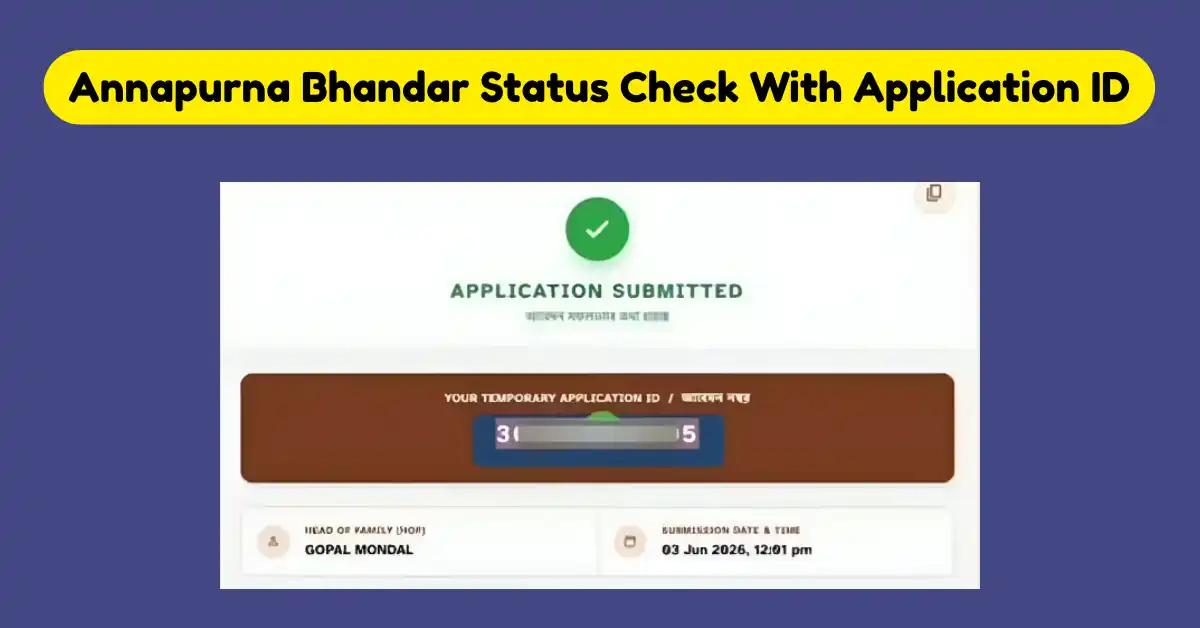 Annapurna Bhandar Status Check With Application ID