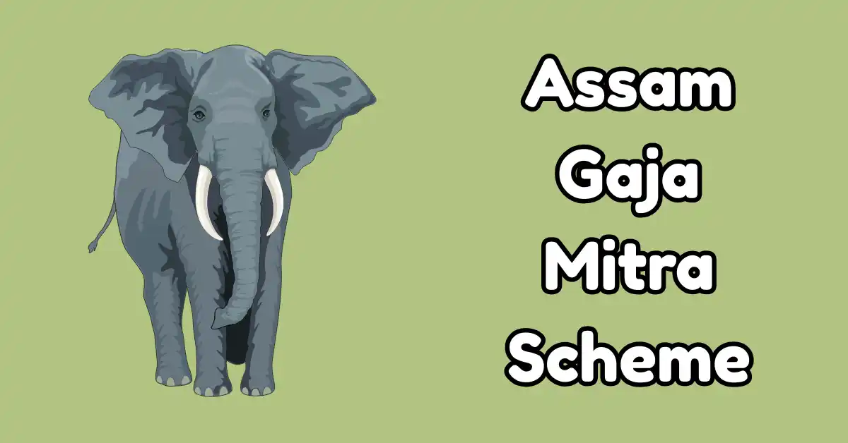 Assam Gaja Mitra Scheme (1)