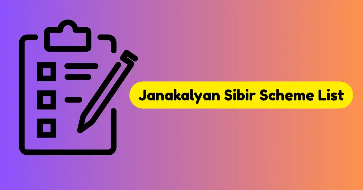 Janakalyan Sibir Scheme List