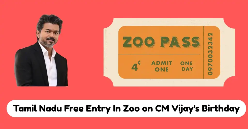 Tamil Nadu Free Entry In Zoo