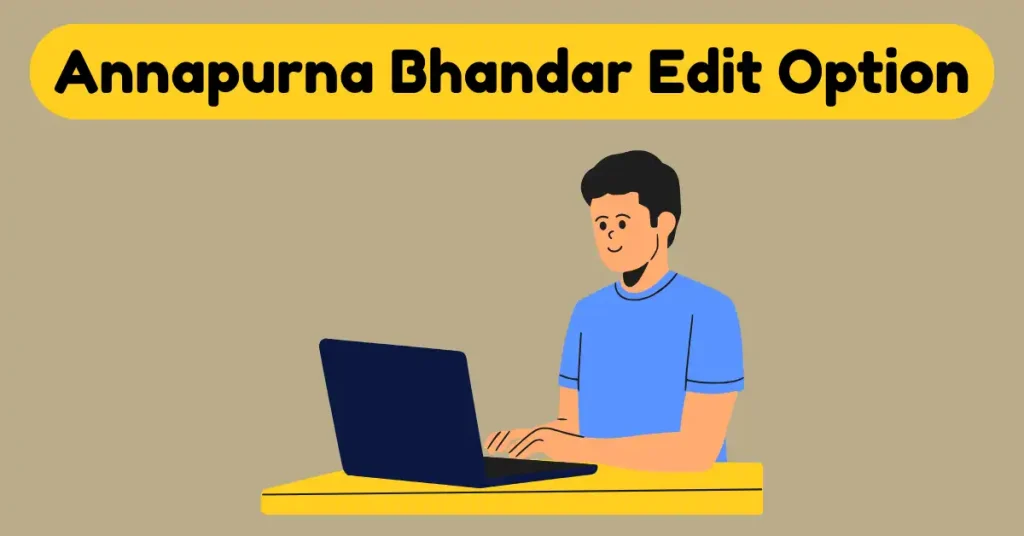 Annapurna Bhandar Edit Option