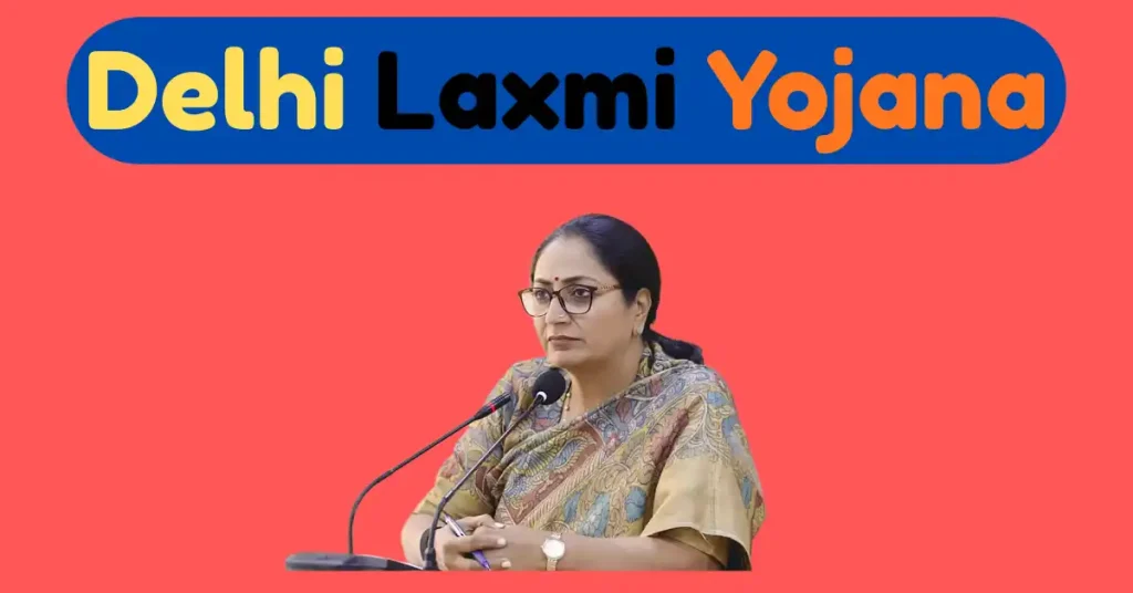 Delhi Laxmi Yojana
