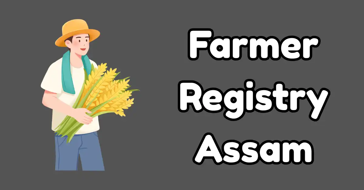 Farmer Registry Assam