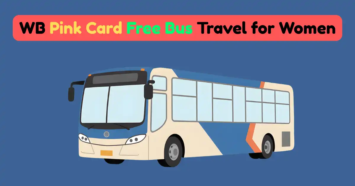 WB Pink Card Free Bus Travel for Women